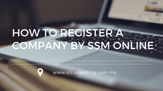 How to register a company by SSM online - SSM Registration
